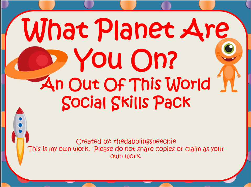 What planet are you on?  An out of this World social skills packet you need to get right now.