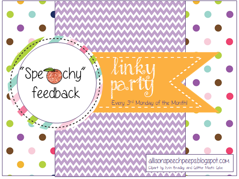 S…..peechy Monthly Feedback Party (Linky)