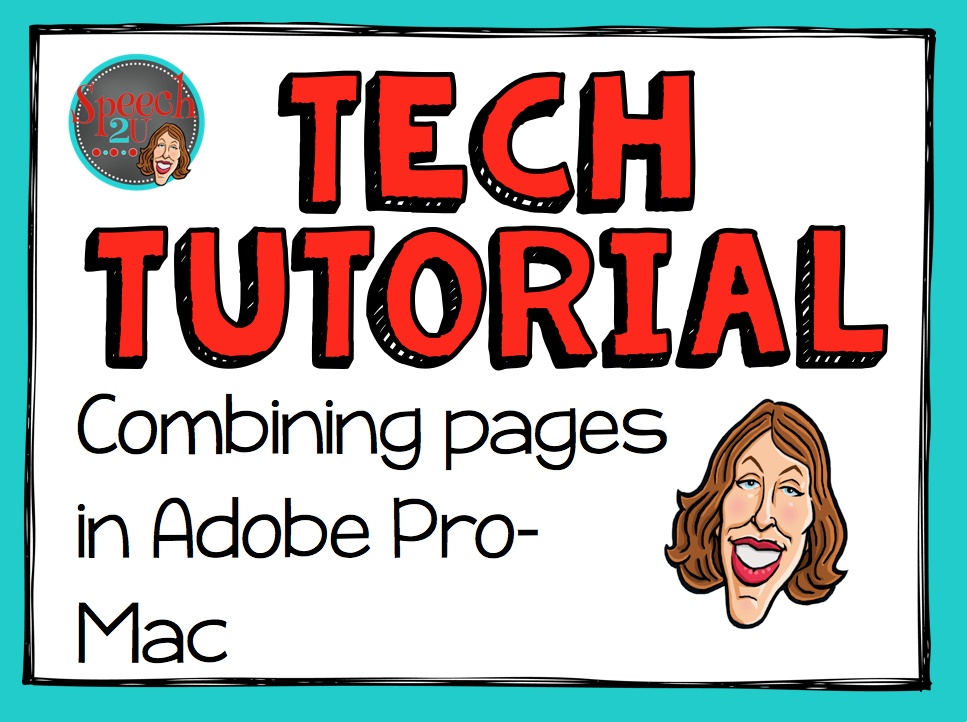 Tech Talk: How to Combine Pages in Adobe Pro