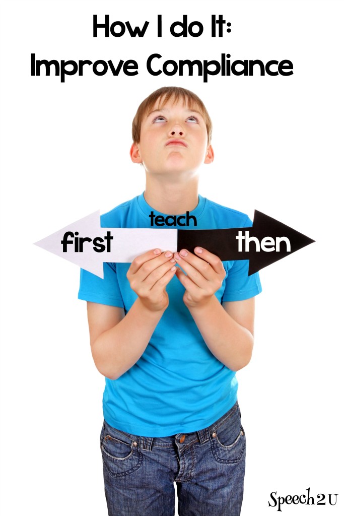How I do it: Teaching first/then