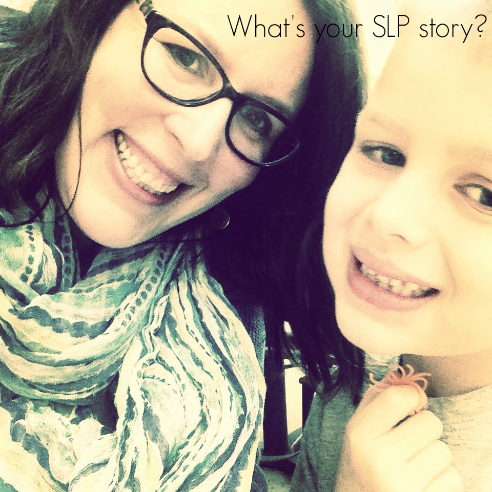 My SLP Story